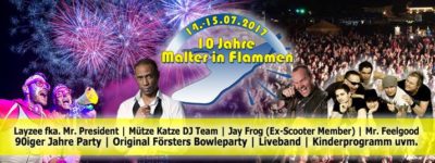 10 Jahre Malter in Flammen – Das Jubiläum